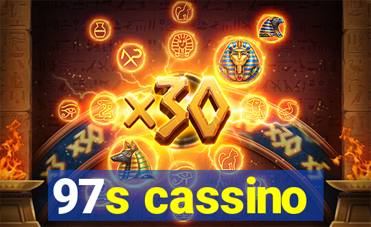 97s cassino